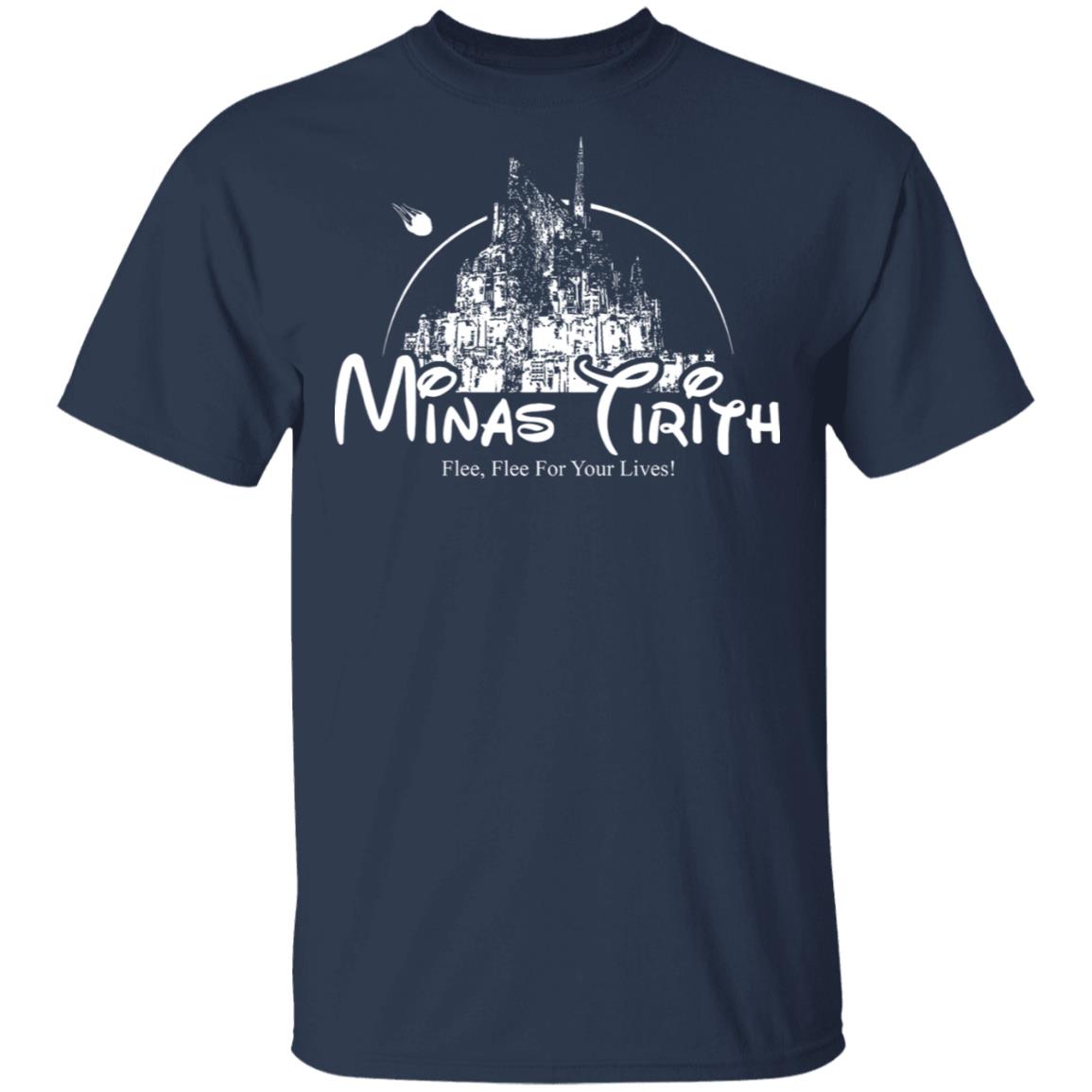 Minas Tirith Flee Flee For Your Lives Shirt, Hoodie, Tank
