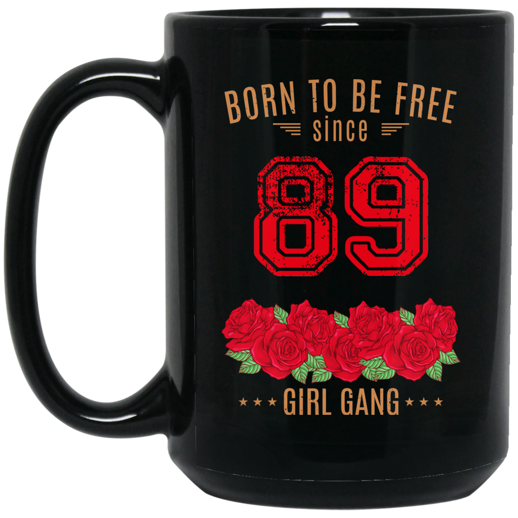 89, Born To Be Free Since 89 Birthday Gift Mug