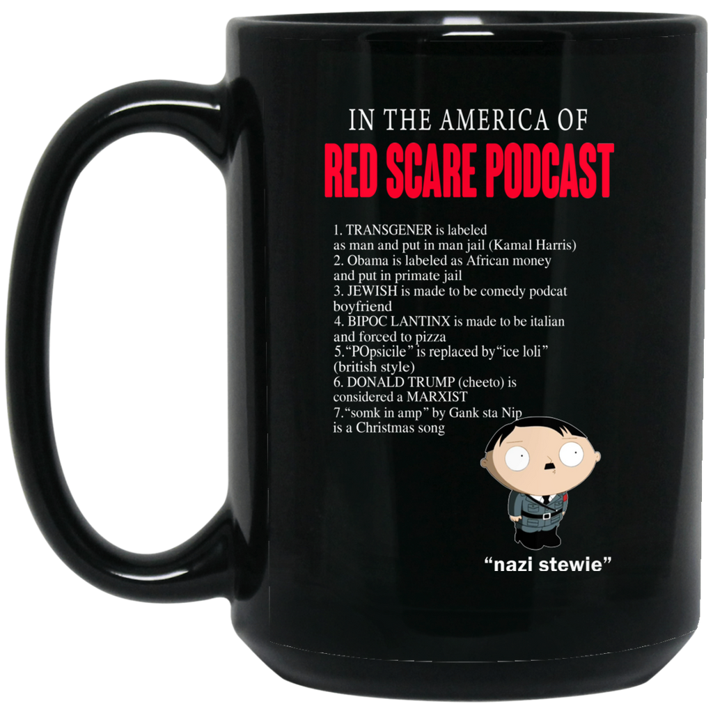 In The America Of Red Scare Podcast Nazi Stewie Mug