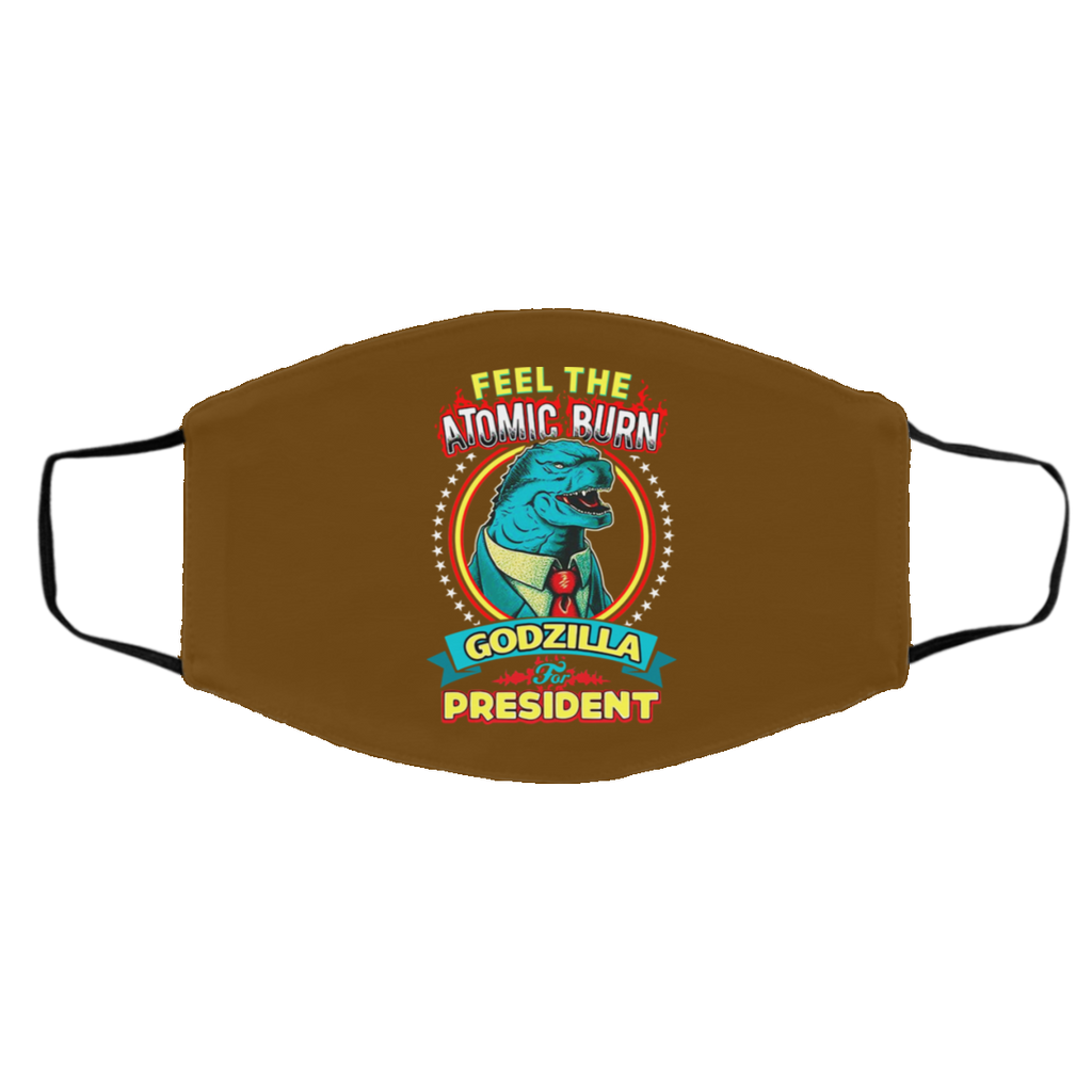 Feel The Atomic Burn Godzilla For President Face Mask