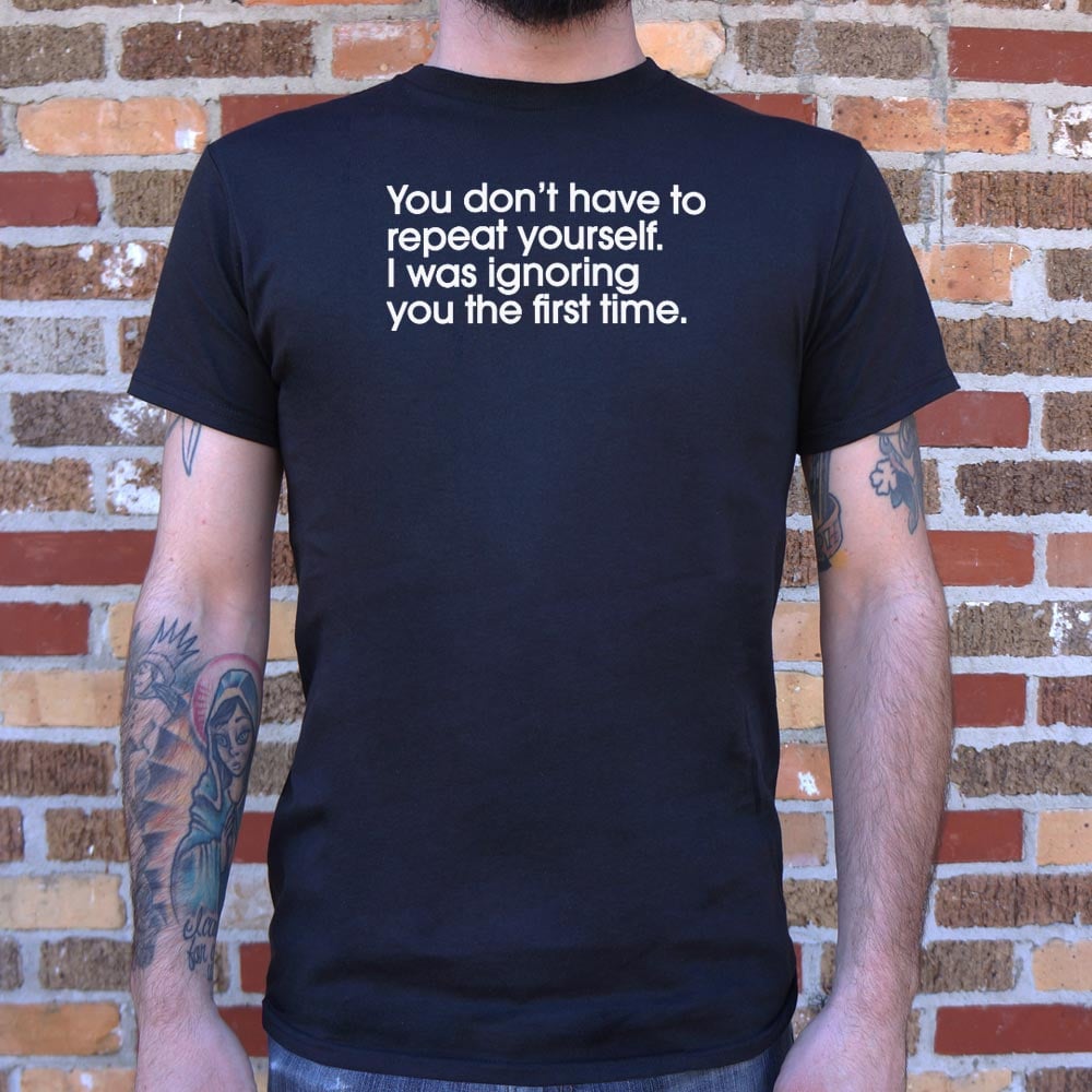 Repeat Yourself
