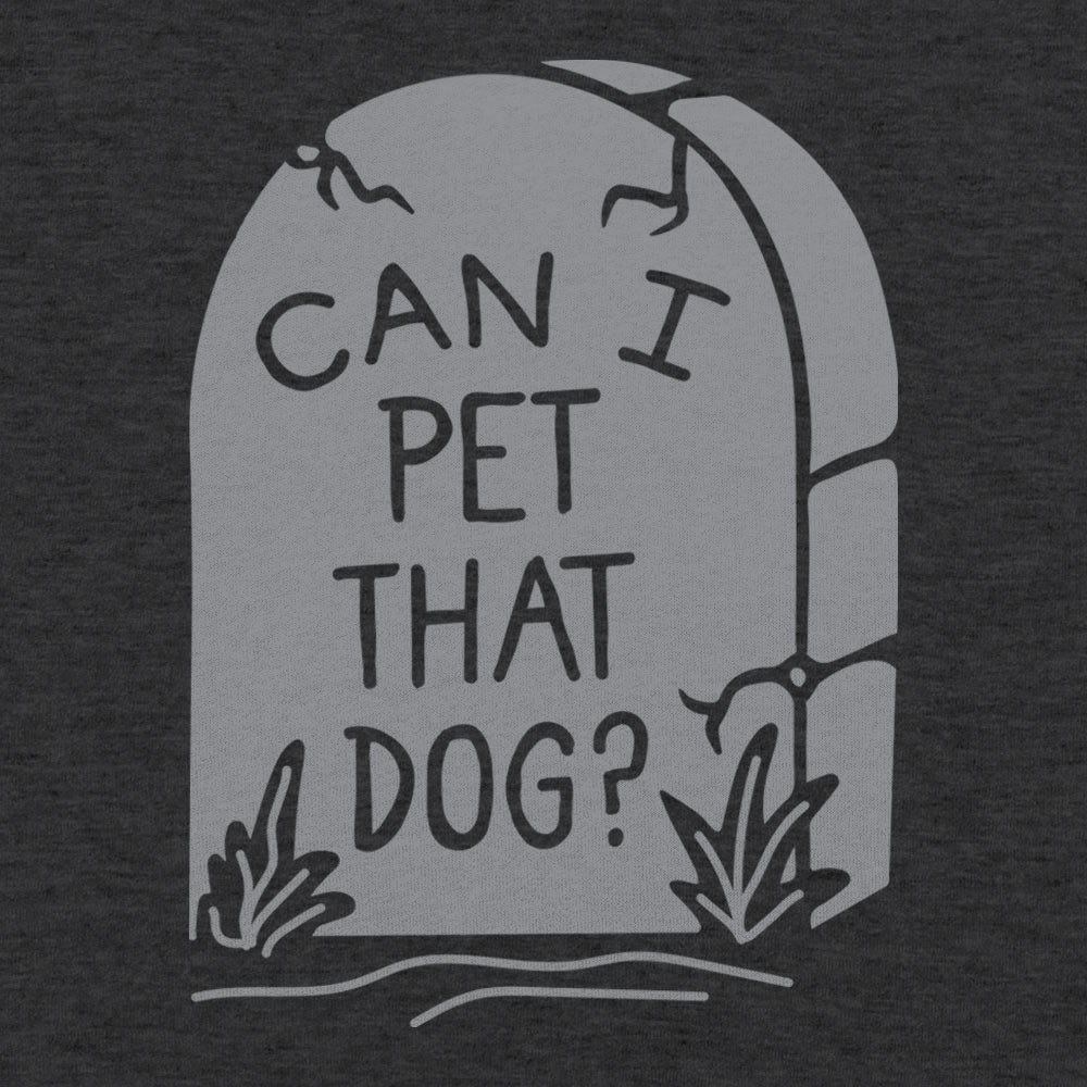 RIP Pet That Dog
