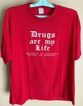 "Drugs are my life" T Shirt,  Red - Sportswear  Sz XL 46 - 100% Cotton, USA made