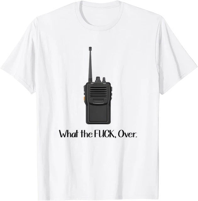 What The Fvck Over Funny Walkie Talkie Icon Humor Adult Graphic T Shirt