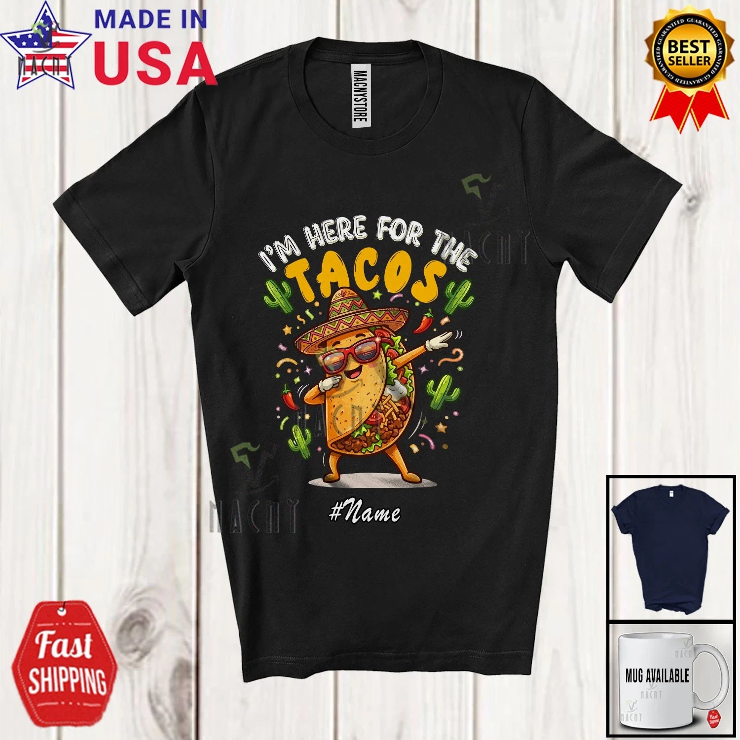Custom Name Here For Tacos; Cinco De Mayo Mexican Taco Sunglasses Dabbing Shirt