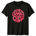Cousin Crew T-Shirt Retro Style Family Lifestyle Family Gift For Him And Her