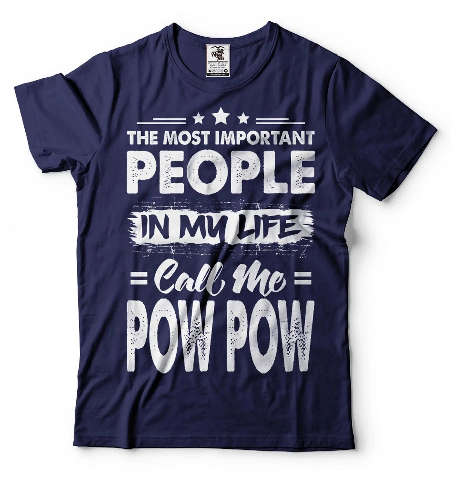 People In My Life Call Me Pow Pow Shirt Pow Pow Gift Grandfather Grandpa Gift