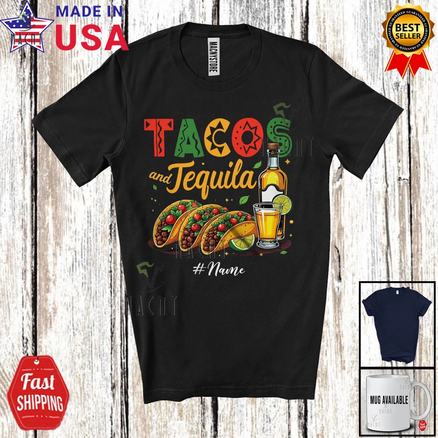 Custom Name Tacos & Tequila; Humorous Cinco De Mayo Drinking Mexican T-Shirt