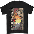 Never Surrender Rock Climbing Climber Mens T-Shirt 100% Cotton
