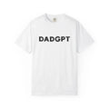 DADGPT T-Shirt, Funny Dad Shirt, ChatGPT Parody Tee, Dad Joke Gift Idea