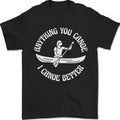 Anything You Canoe Funny Kayak Kayaking Mens T-Shirt 100% Cotton