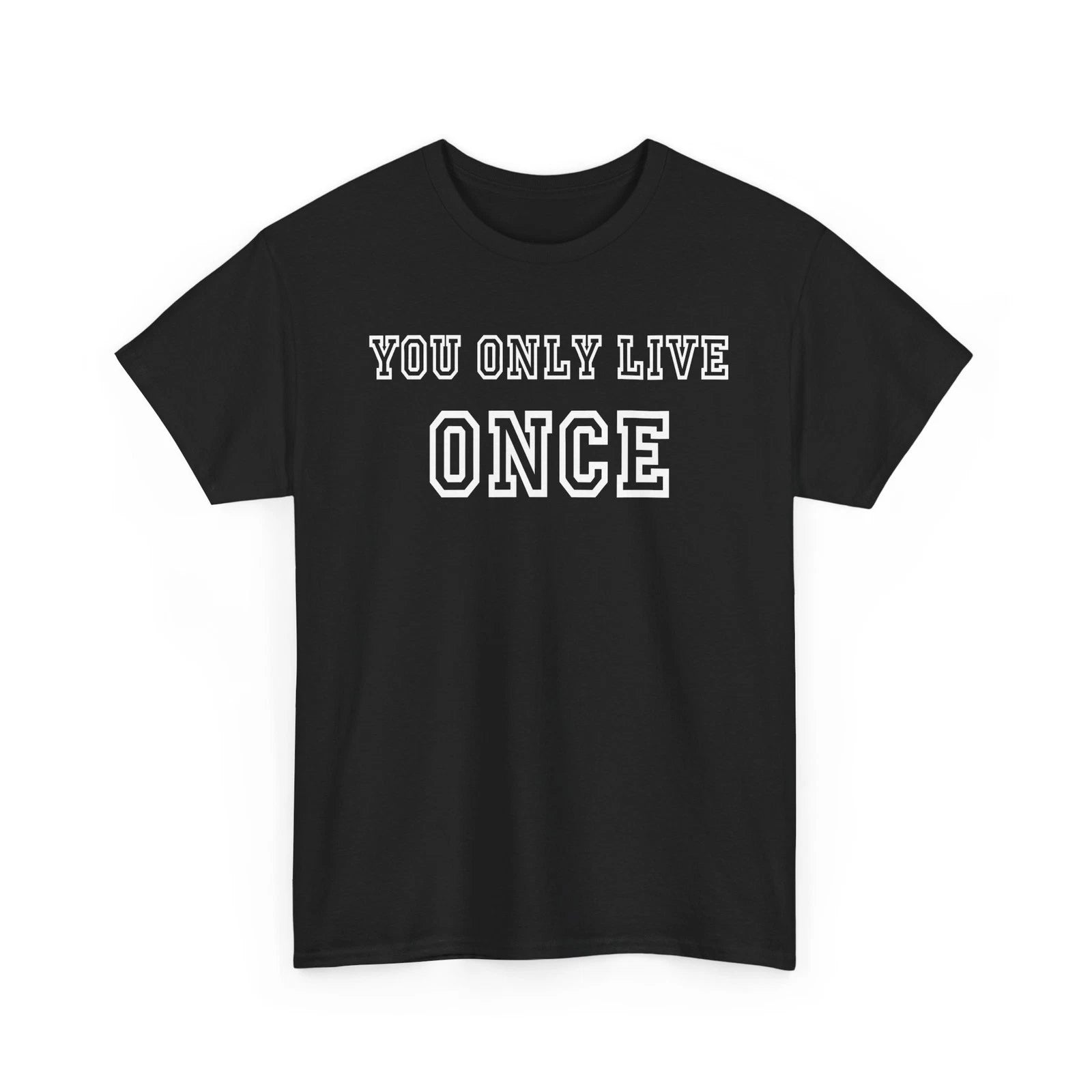 You Only Live Once Follow Dreams Shirt Unisex Heavy Cotton Tshirt