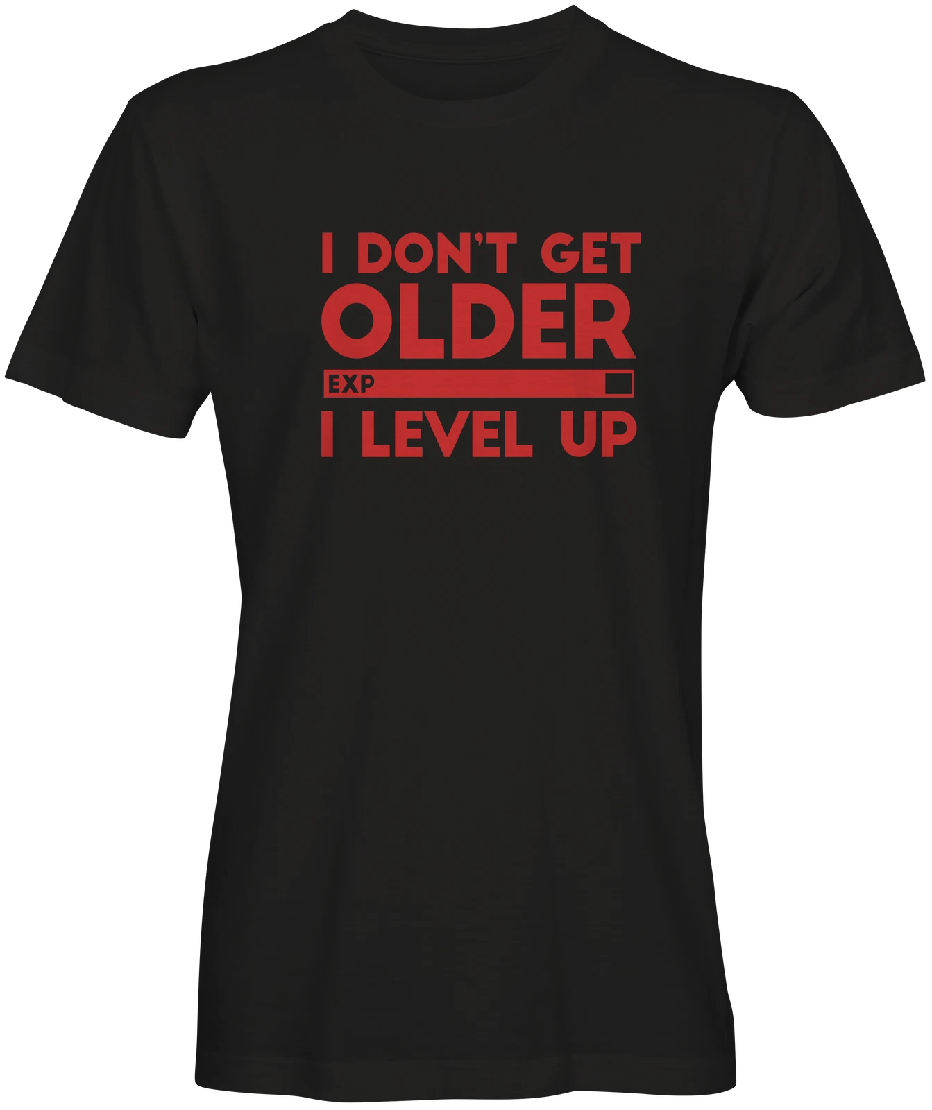 I Don't Get Older I Level Up T-shirt