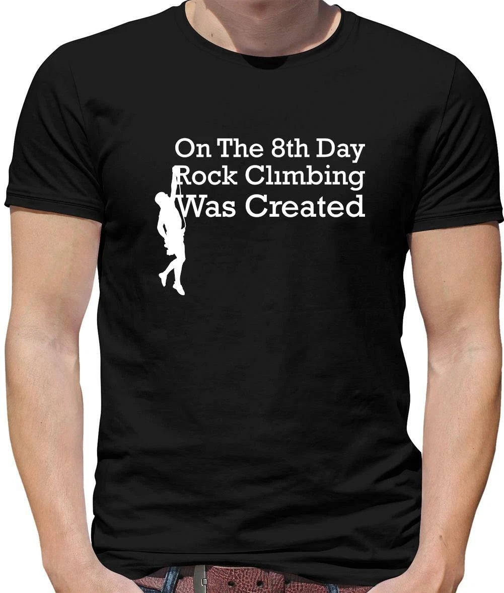 On The 8th Day Rock Climbing Mens T-Shirt - Climb - Climber - Bouldering - Sport