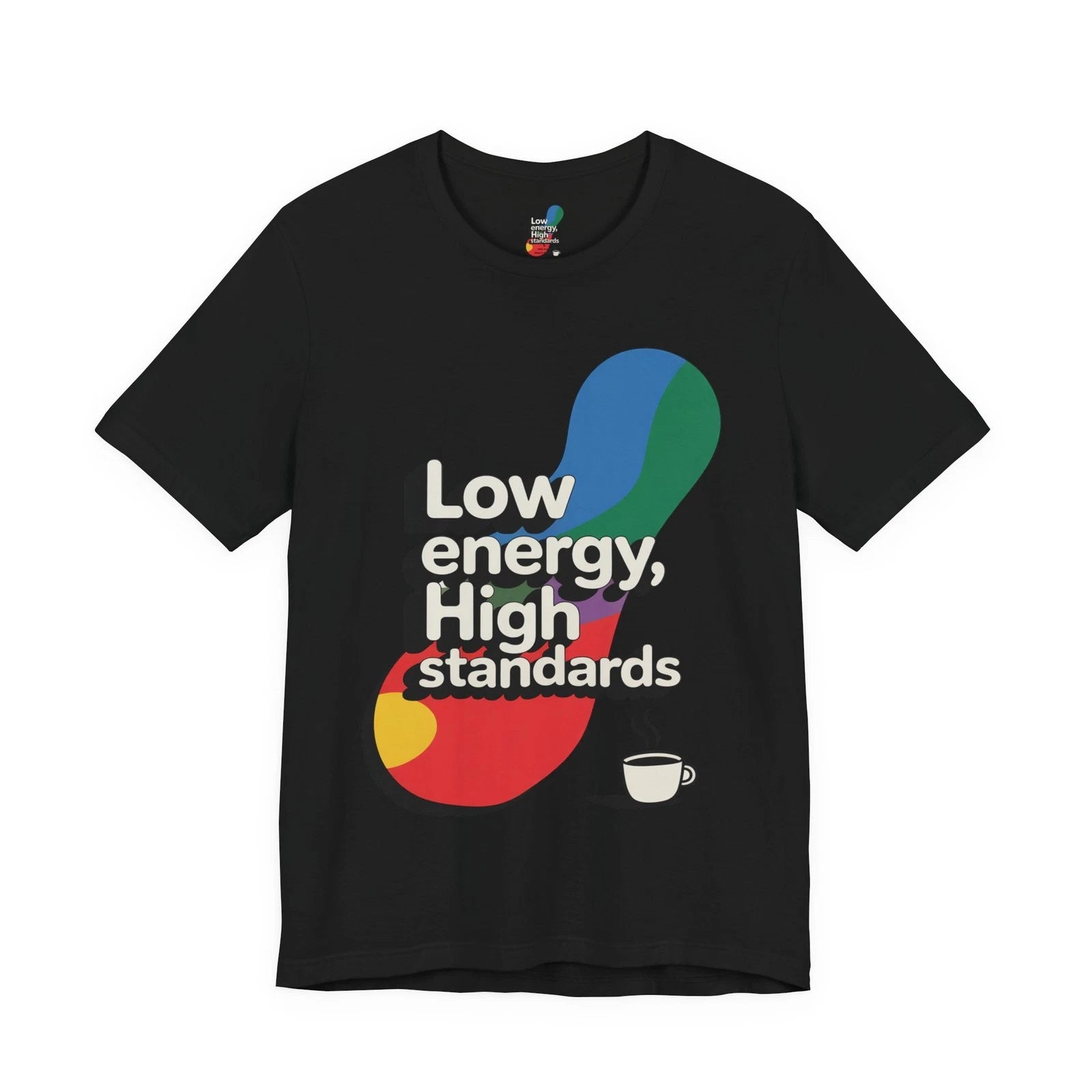 Women's Pop Art Graphic Tee Low Energy High Standards Retro Funny T-Shirt