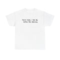 Morning Coffee is a Must Fun Text T-Shirt