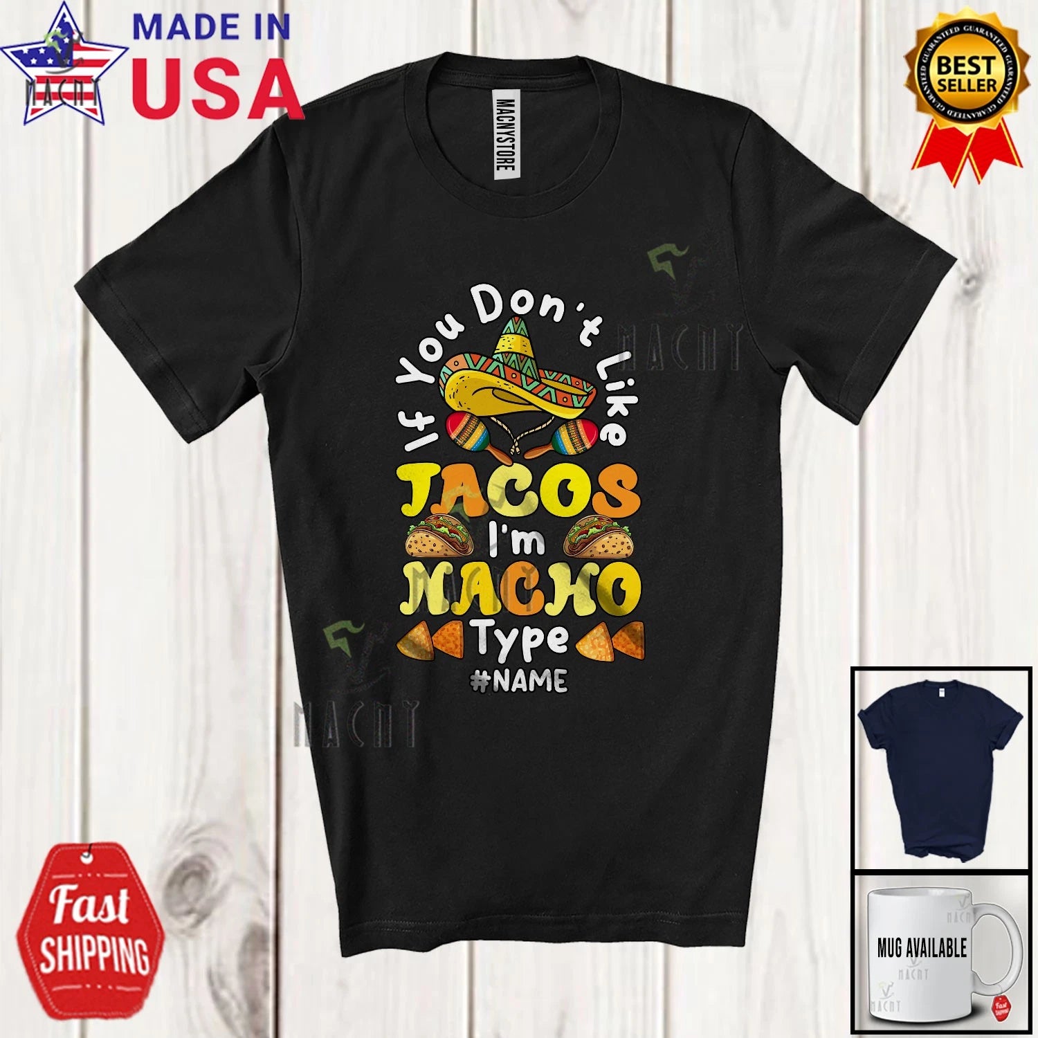 You Don't Like Tacos Nacho Type; Cinco De Mayo Groovy Sombrero Mexican T-Shirt