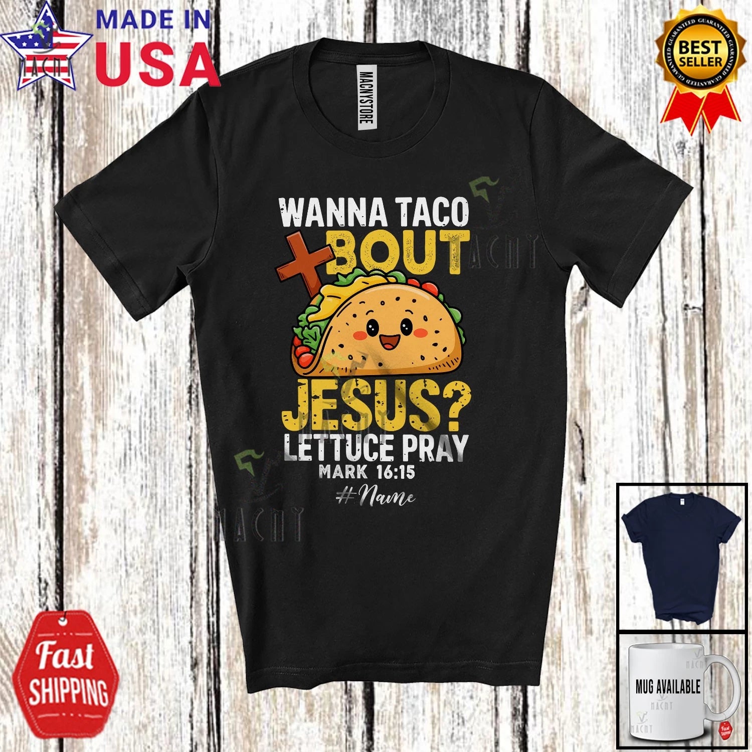 Wanna Taco Jesus; Amazing Cinco de Mayo Custom Name Mexican Taco Food T-Shirt