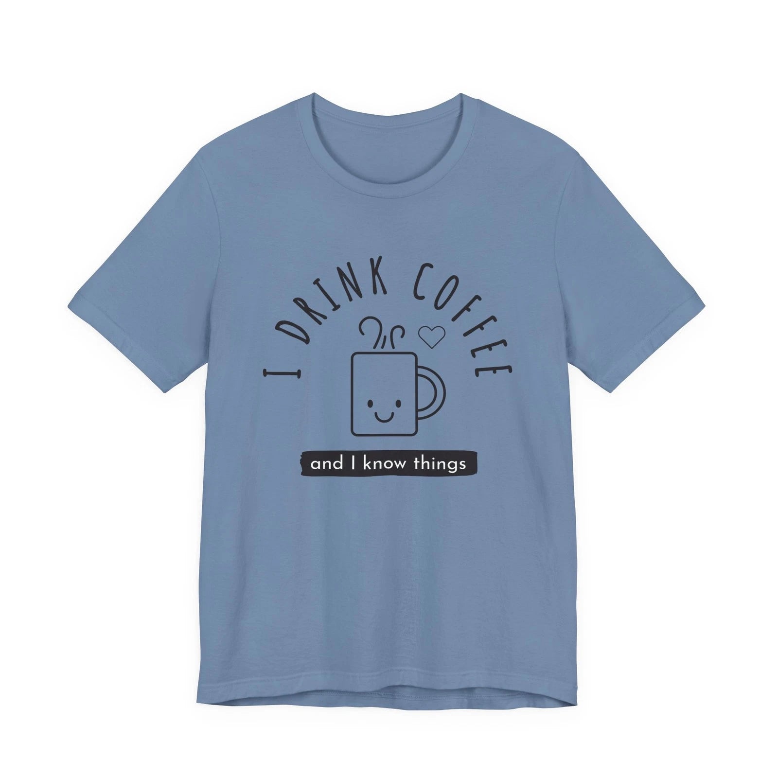 Coffee Lovers Unisex Tee, Funny Coffee Mug Graphic Shirt, Gift for Coffee Heart