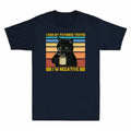 Men's My Cat Retro Coffee Patience Had Black I'm T-shirt Drink Negative I Tested