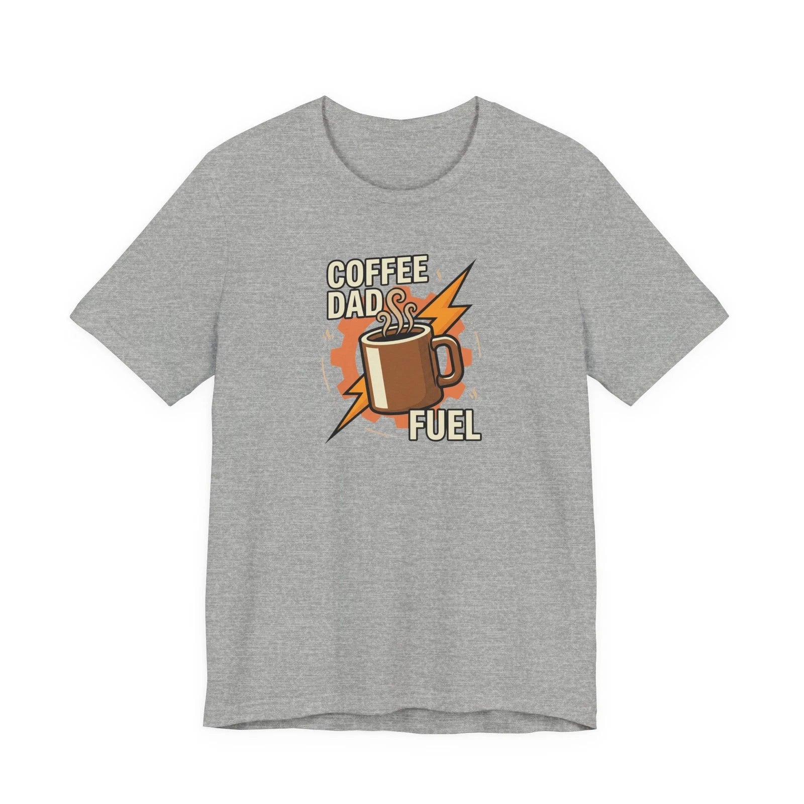 Coffee Dad Fuel T-Shirt | Funny Coffee Loving Father Gift | Best Dad Ever Shirt
