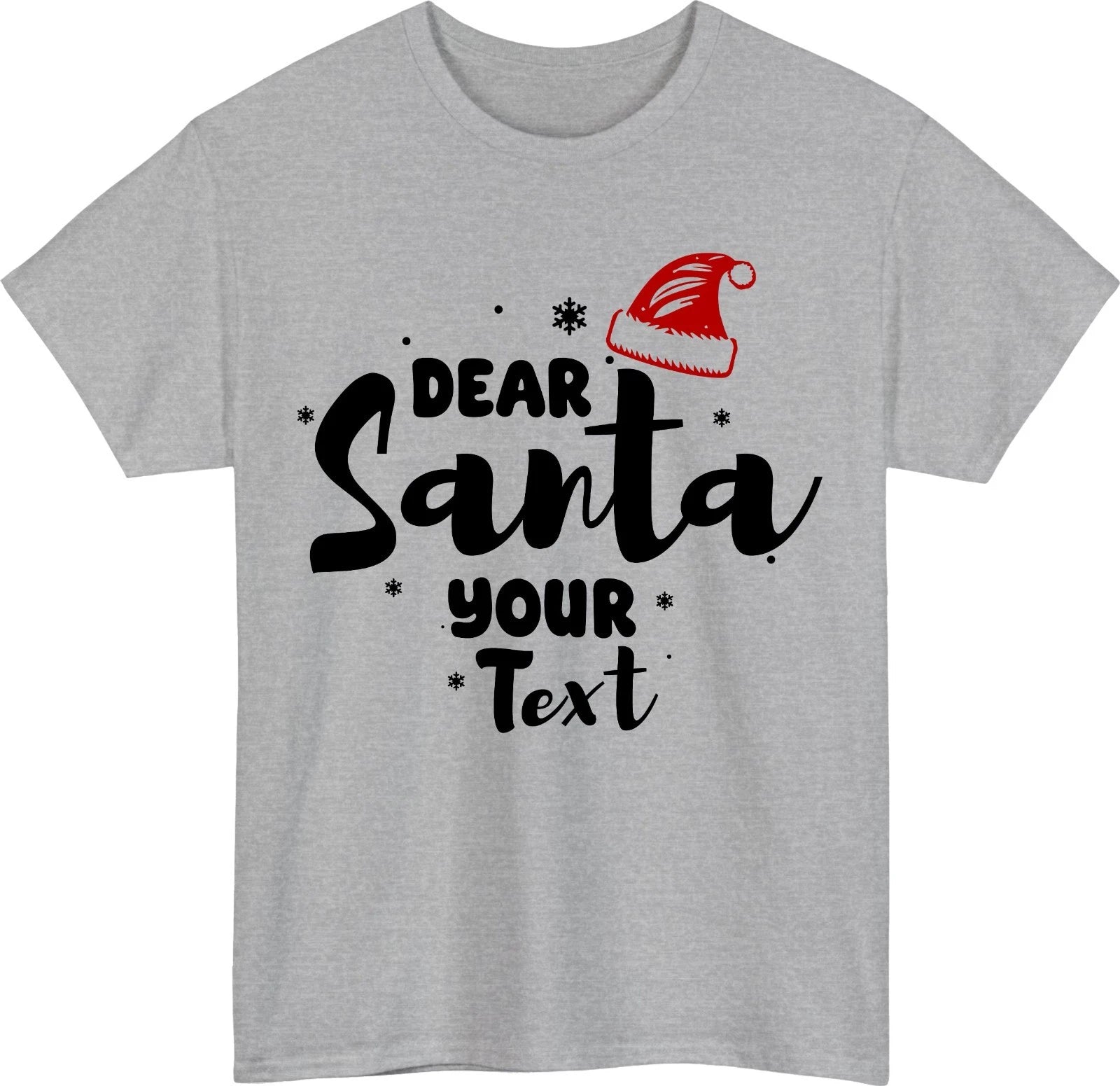 Personalized Dear Santa Your Text Christmas T-Shirt-Custom Name Family Name Tee