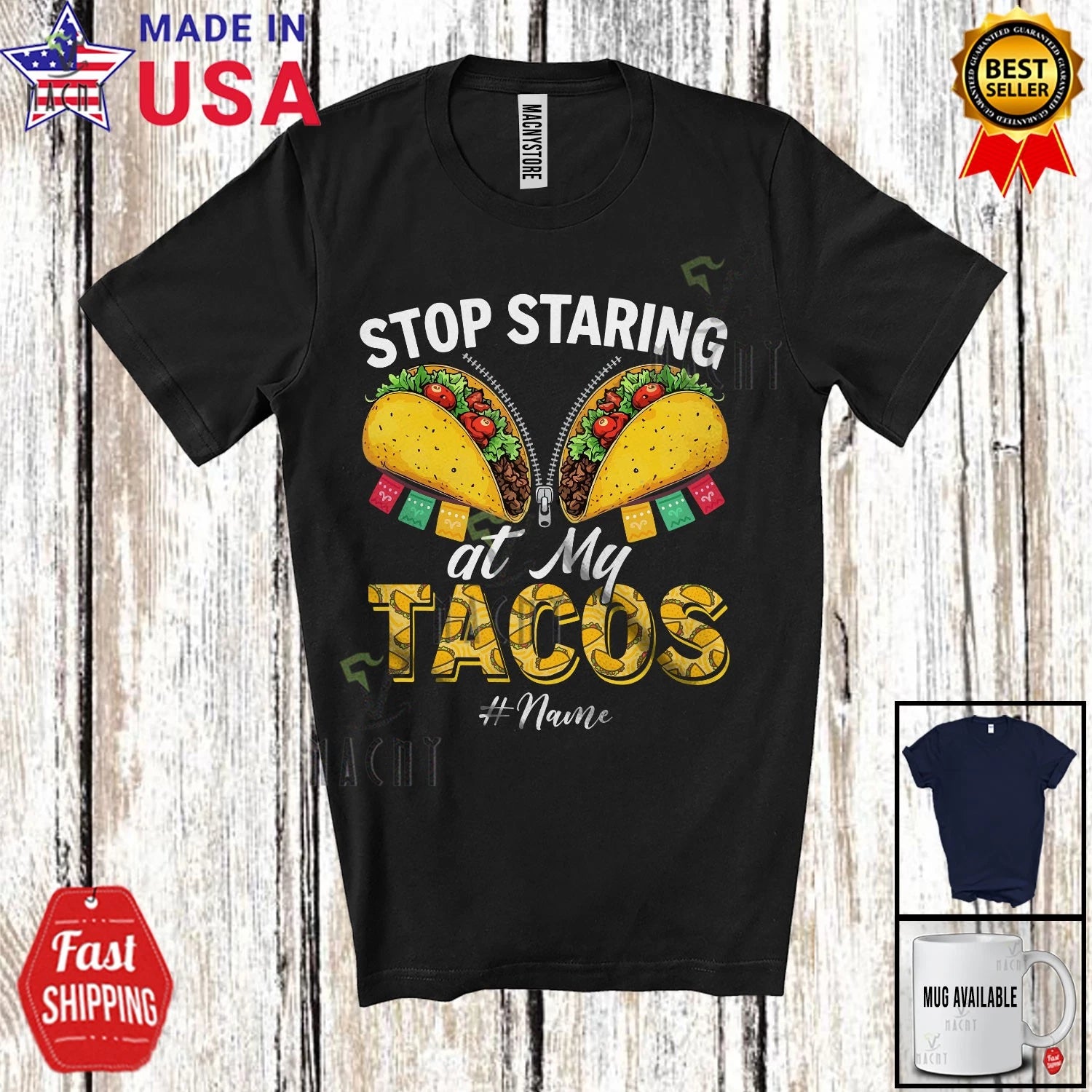 Custom Name Stop Staring At My Taco; Adorable Cinco De Mayo Taco Food T-Shirt