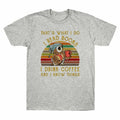 I I Drink Read Men's and I Coffee Do Books That's Know Retro I What T-Shirt Owl