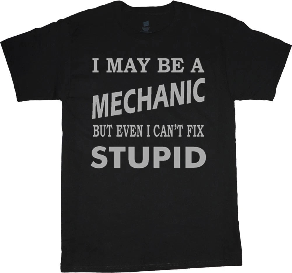 Funny Saying T-shirt Auto Mechanic Gifts Dad Humor Jokes Men's Graphic Tees