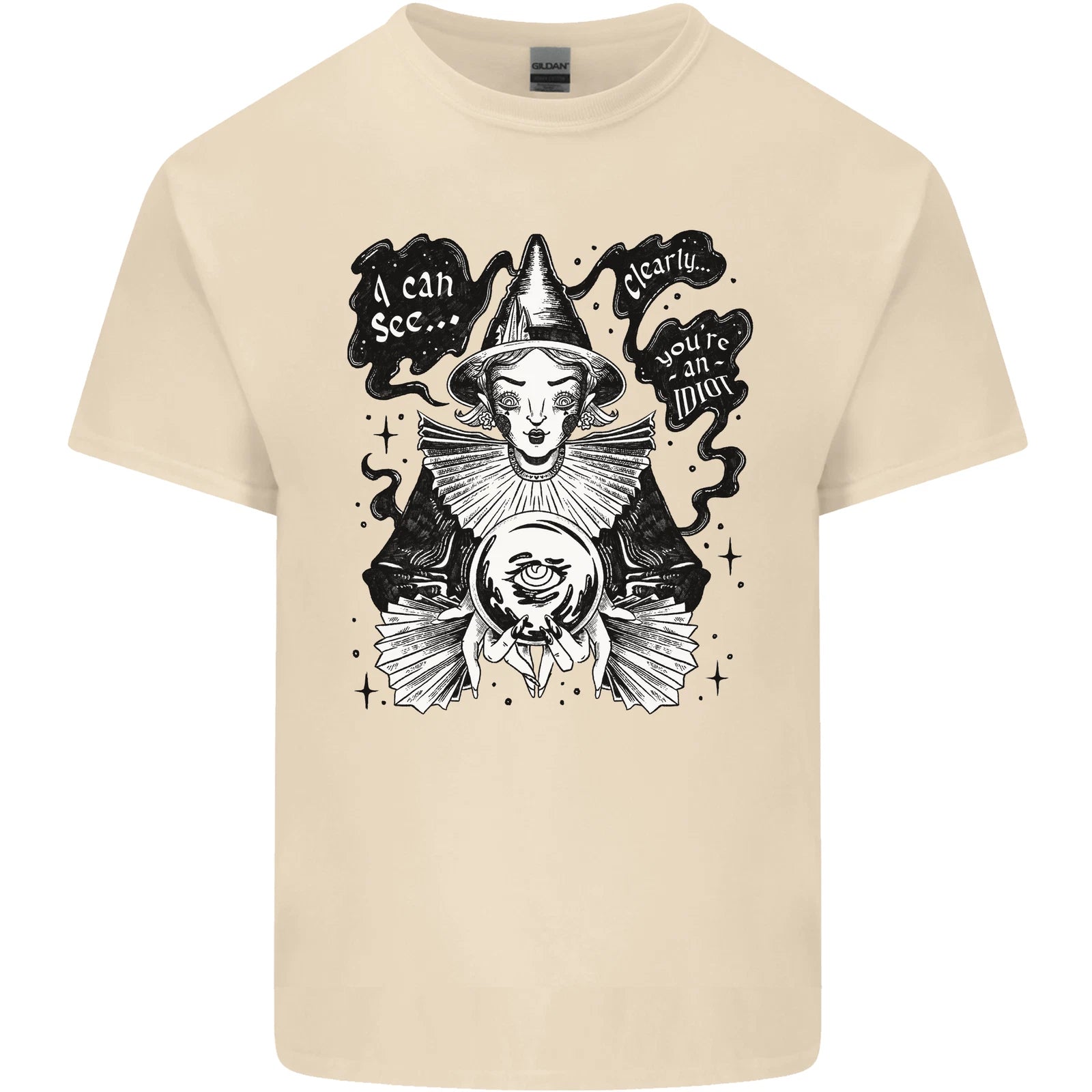 You're an Idiot Funny Fortune Teller Clairvoyant Mens Light Cotton T-Shirt