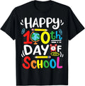 Happy 100th Day of School 100 Days of School Teacher Student T-Shirt