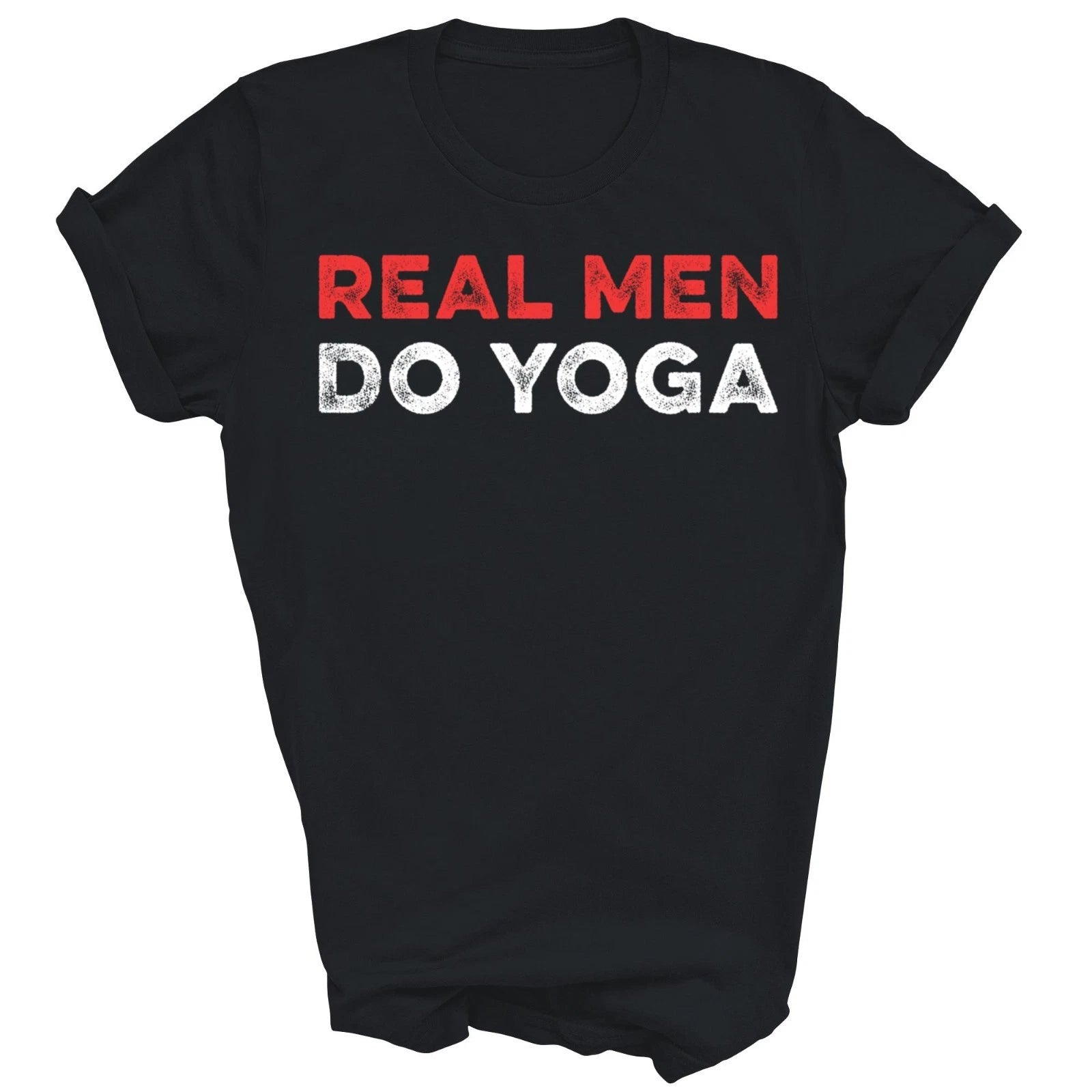 Real Men Do Yoga Spiritual Meditation Unisex Shirt Gift T-Shirt