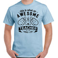Teacher T-Shirt Awesome Mens Funny School Leaving Present Instructor Lecturer
