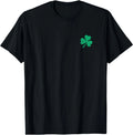 Funny Four Leaf Clover Irish Shamrock St.Patricks Day Green T-Shirt