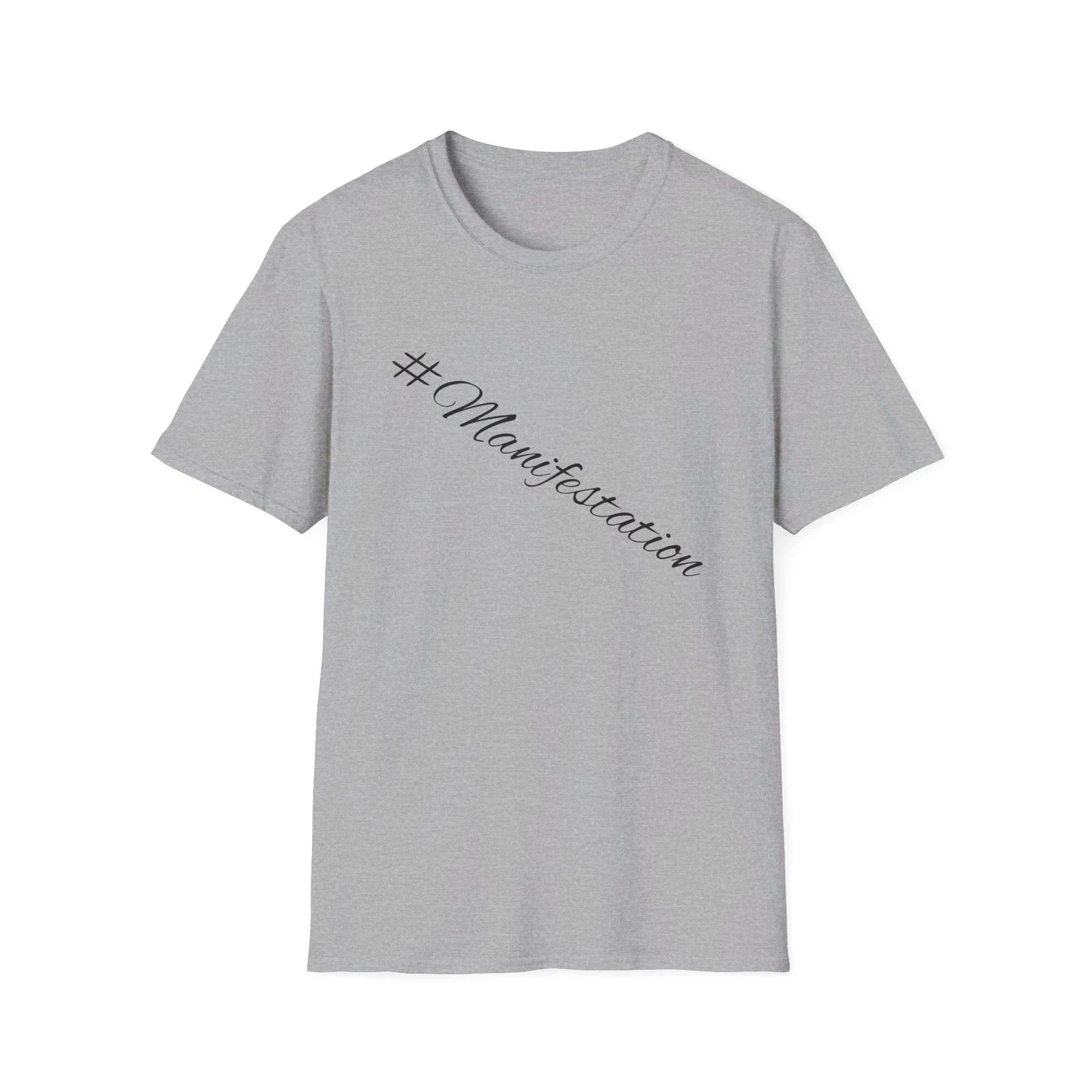 Manifestation Unisex T-shirt, Inspirational, Motivational, Manifest Positivity