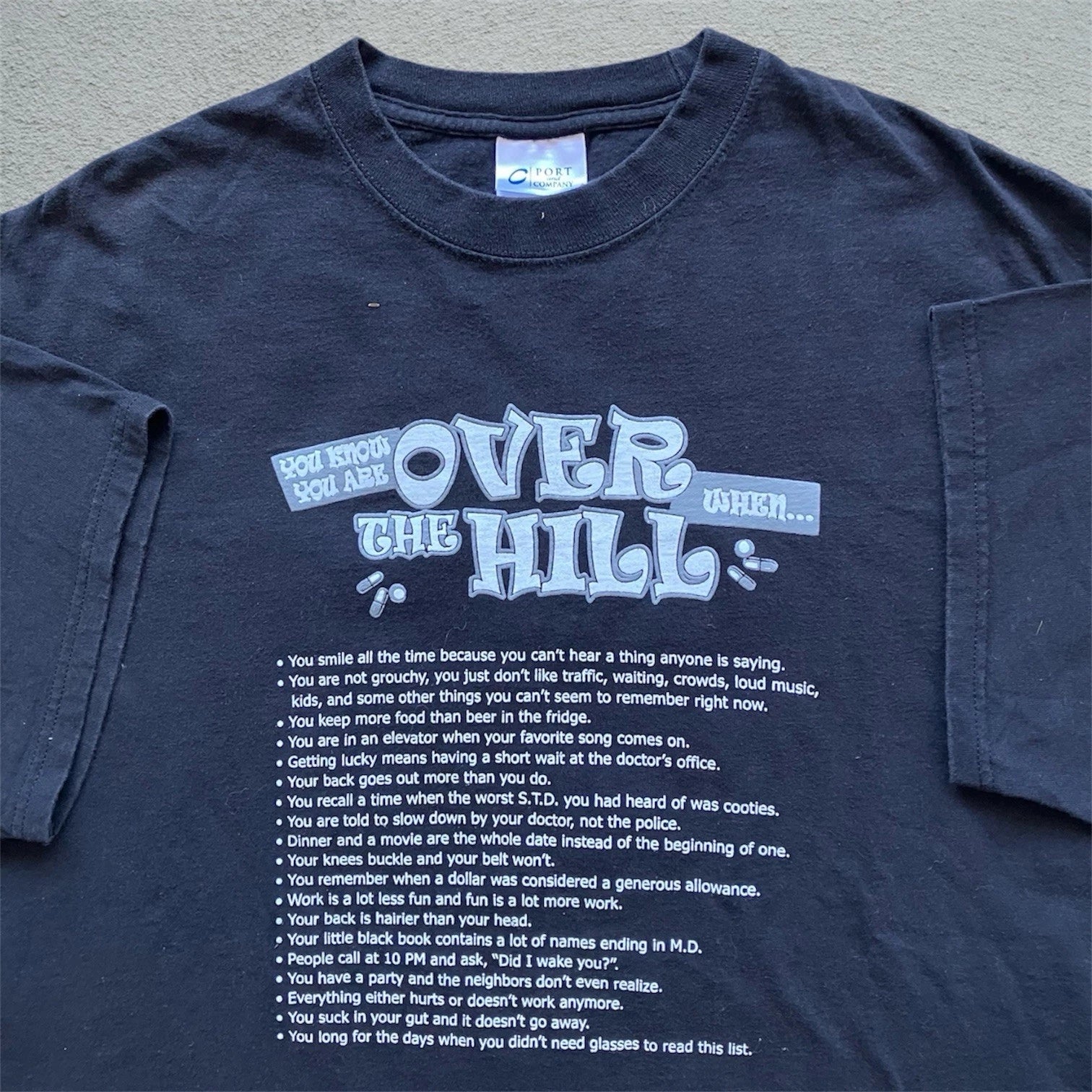 Vintage Y2K Adult Humor Tee Shirt Quote Joke Over The Hill Comedy drug XL