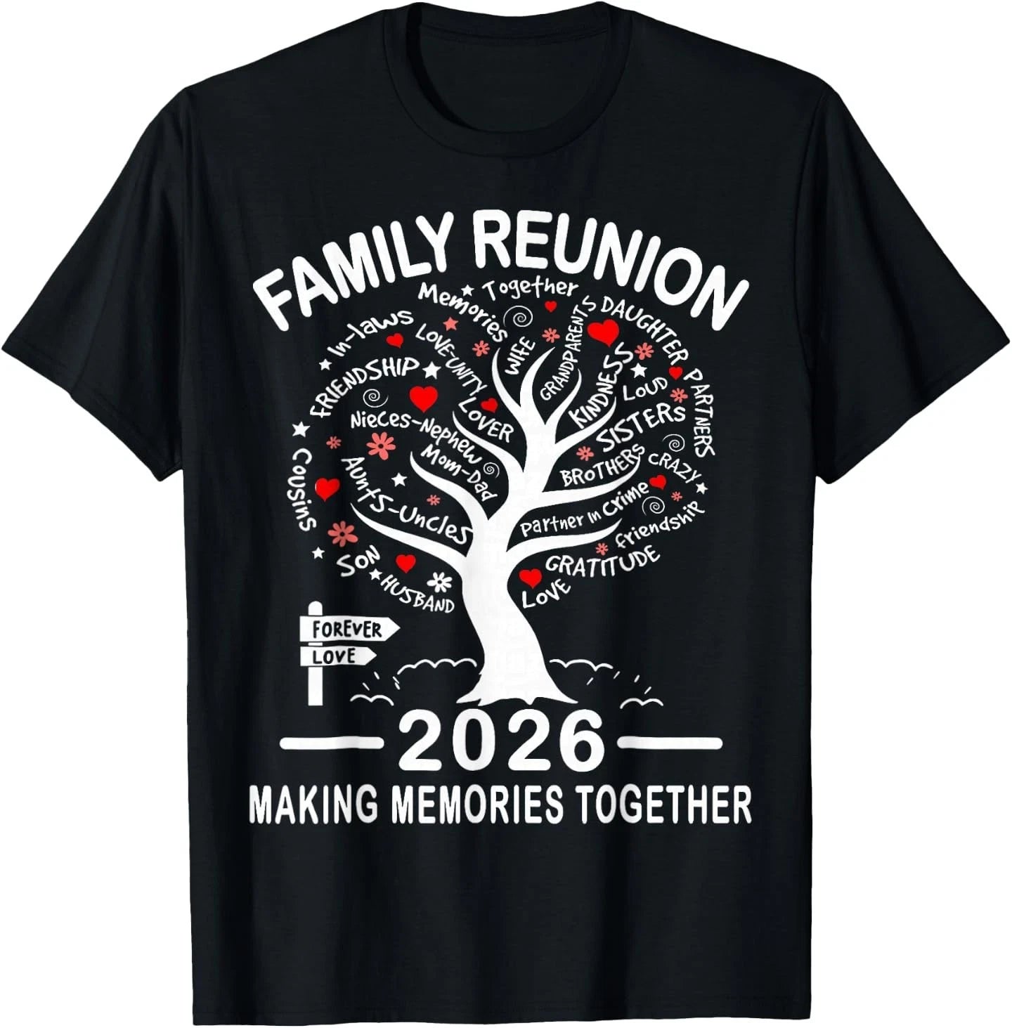 Making Memories Family Matching Group Family Reunion 2026 T-Shirt