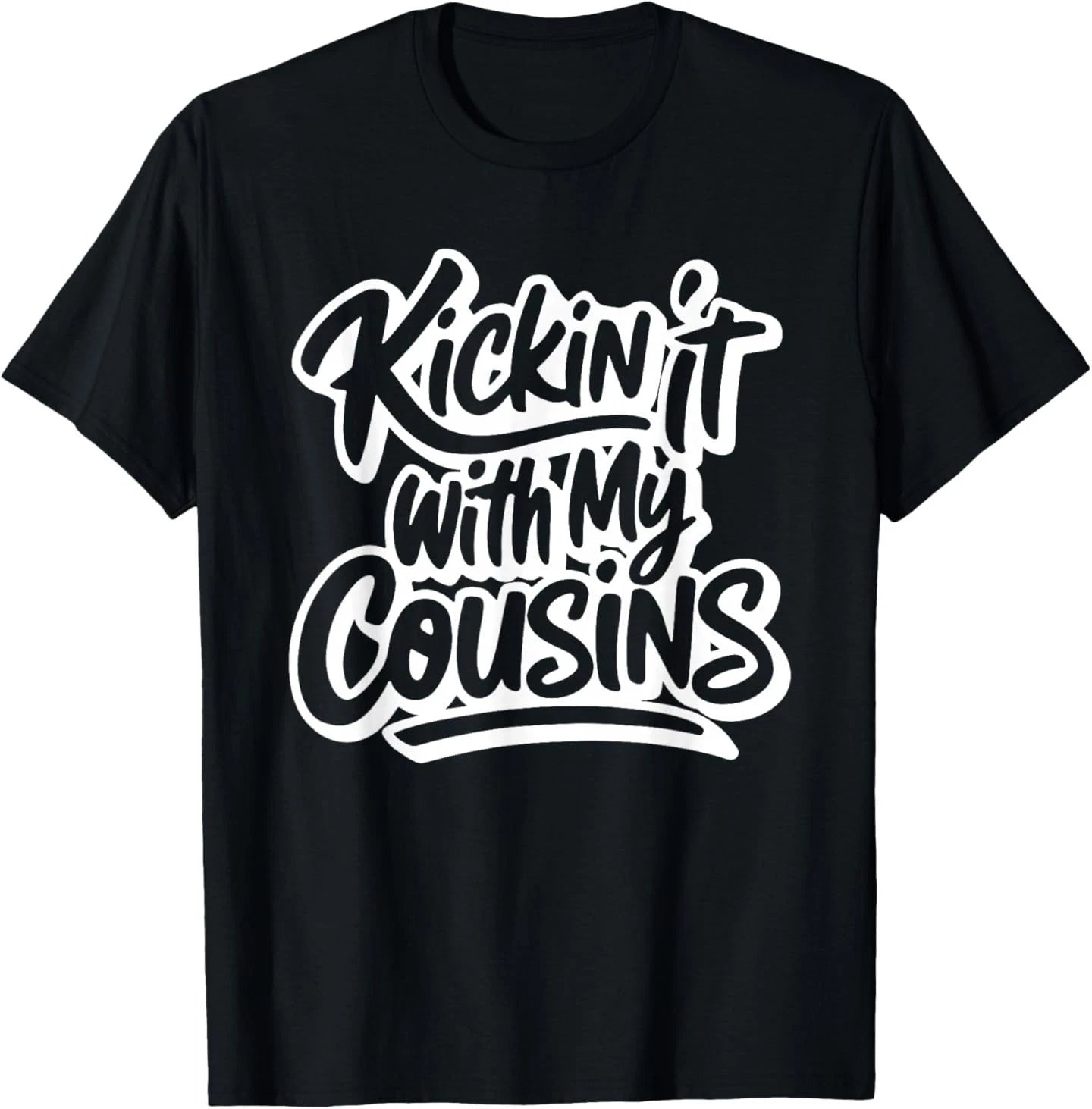 Kickin' It with My Cousins, Funny Cousins Matching T-Shirt