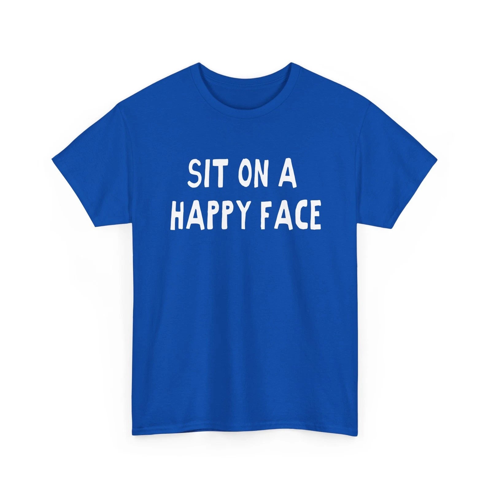 sit on a happy face hand drawn font tshirt