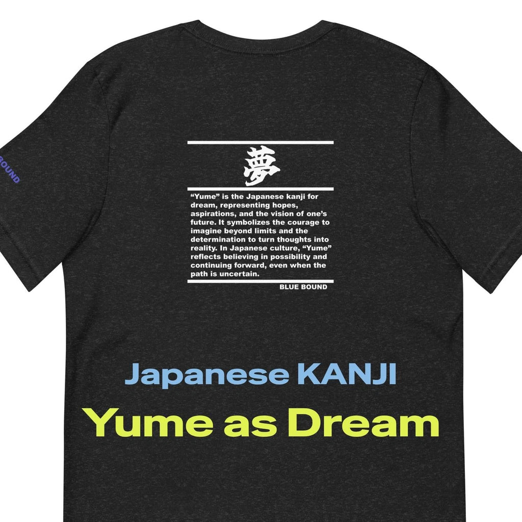 Unisex T-Shirt Kanji “夢 - Yume as Dream” Japanese Minimal Graphic Tee