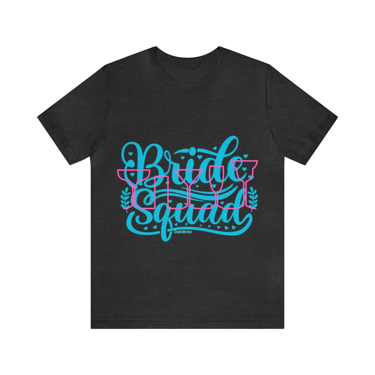 Bridal Squad Party Unisex Short Sleeve Tee Weddings Drinking Rings Celebration