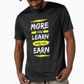 More You Learn More You Earn - Motivational Quote by Zirrko