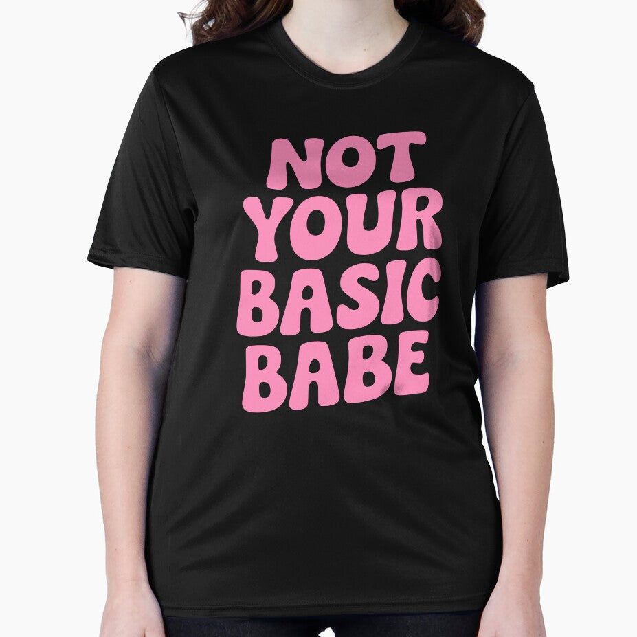 Not Your Basic Babe! Pink Girly by PMCreative