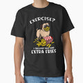 Pug Exercise I Thought You Said Extra Fries by underheaven