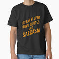 I speak fluent movie quotes and sarcasm by Matheus2001