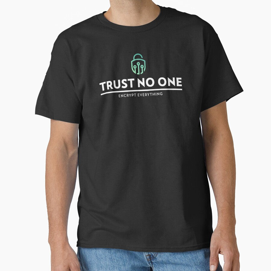 Trust No One Encrypt Everything - Cybersecurity by Circle-Cats