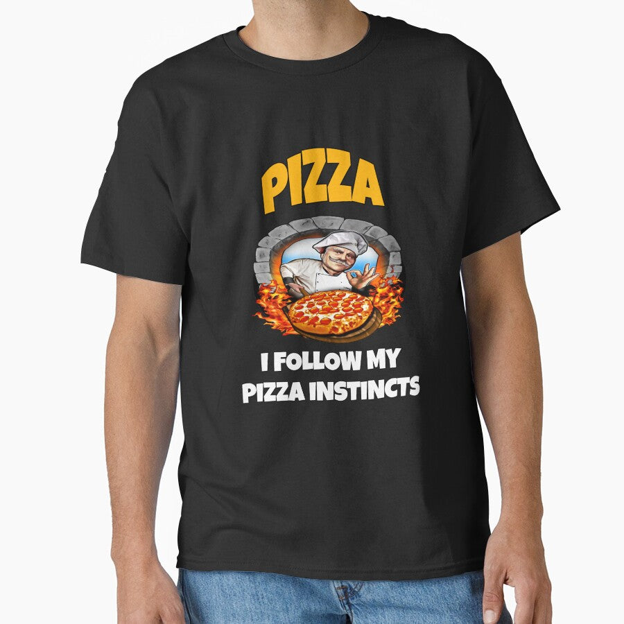 Funny Pizza Lover Humorous Design Pizza I Follow My Pizza Instincts. by fantasticdesign