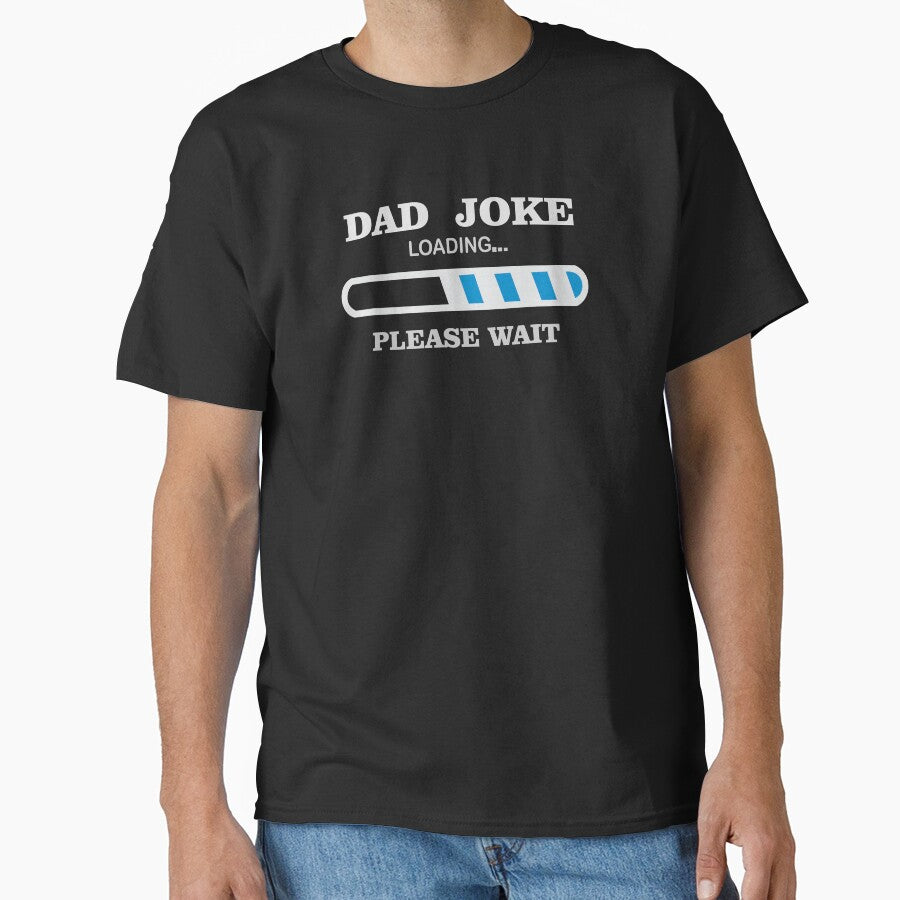 Dad Joke Loading by crazydesigns007