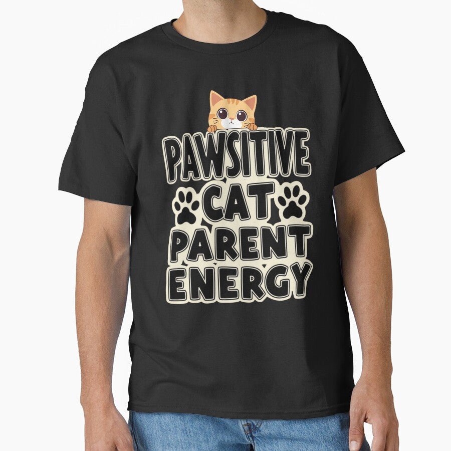 Pawsitive Cat Parent Energy by PerkzPrints