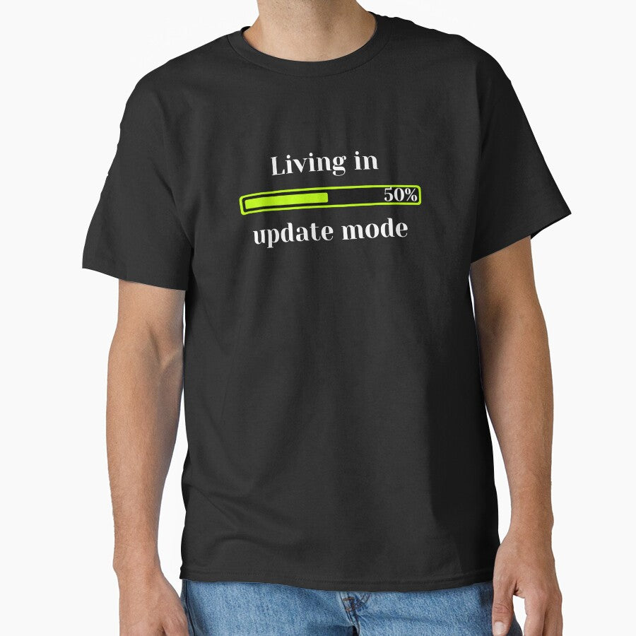 Living In Update Mode by JokeAndStyle